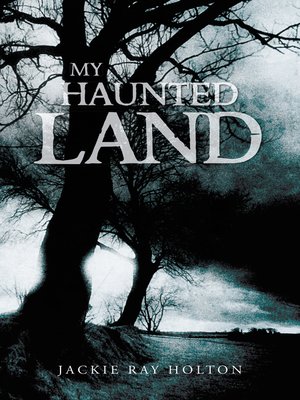 cover image of My Haunted Land